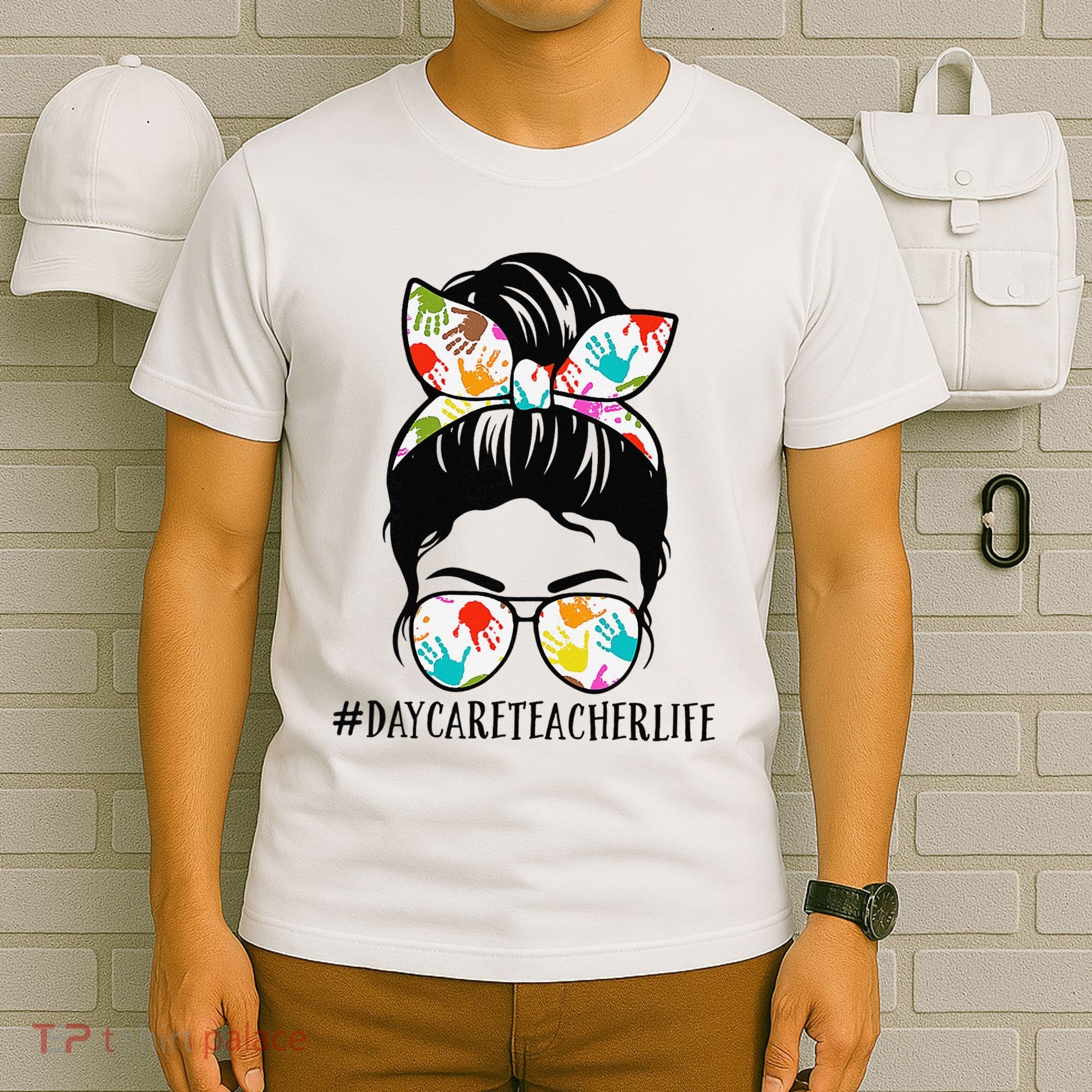 Daycare Teacher Life Messy Bun Mom  T-Shirt