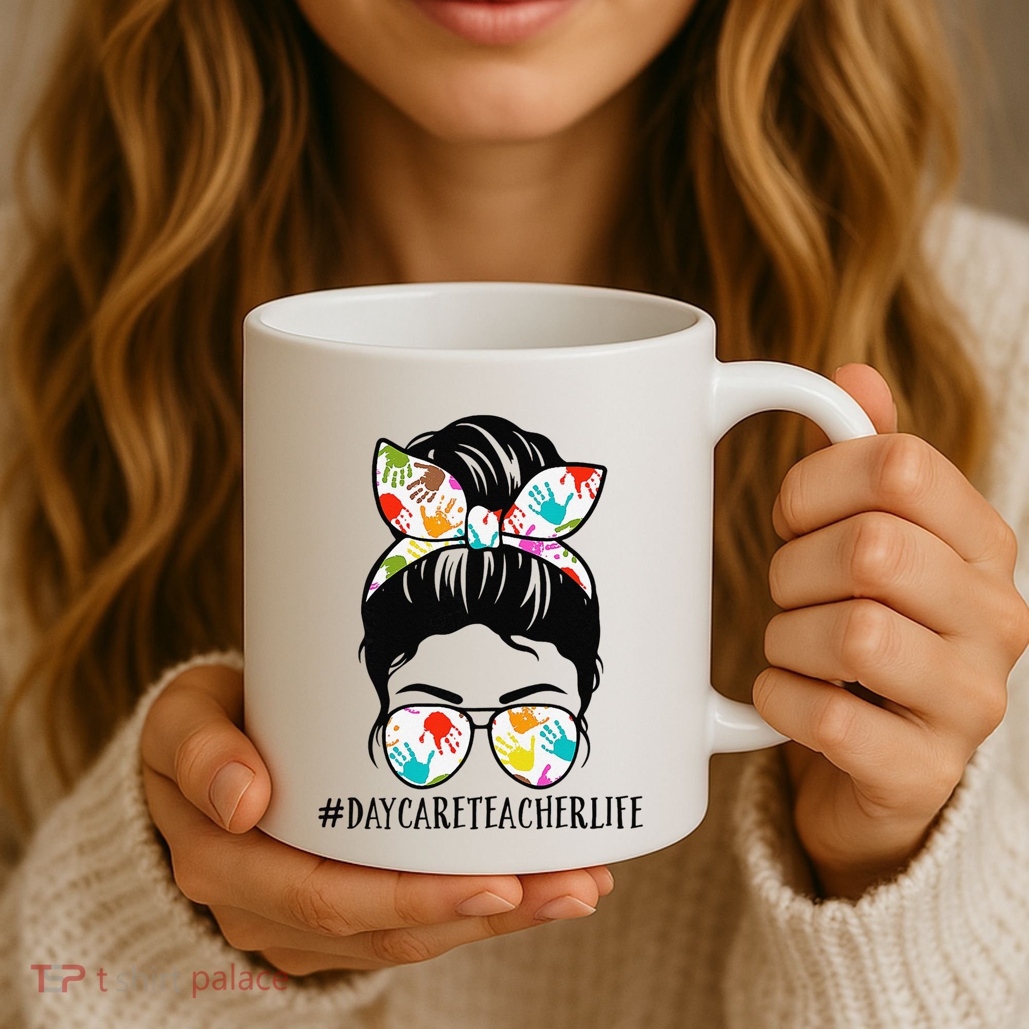 Daycare Teacher Life Messy Bun Mom  Coffee Mug