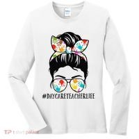 Daycare Teacher Life Messy Bun Mom  Women's Long Sleeve Shirt thumb 0