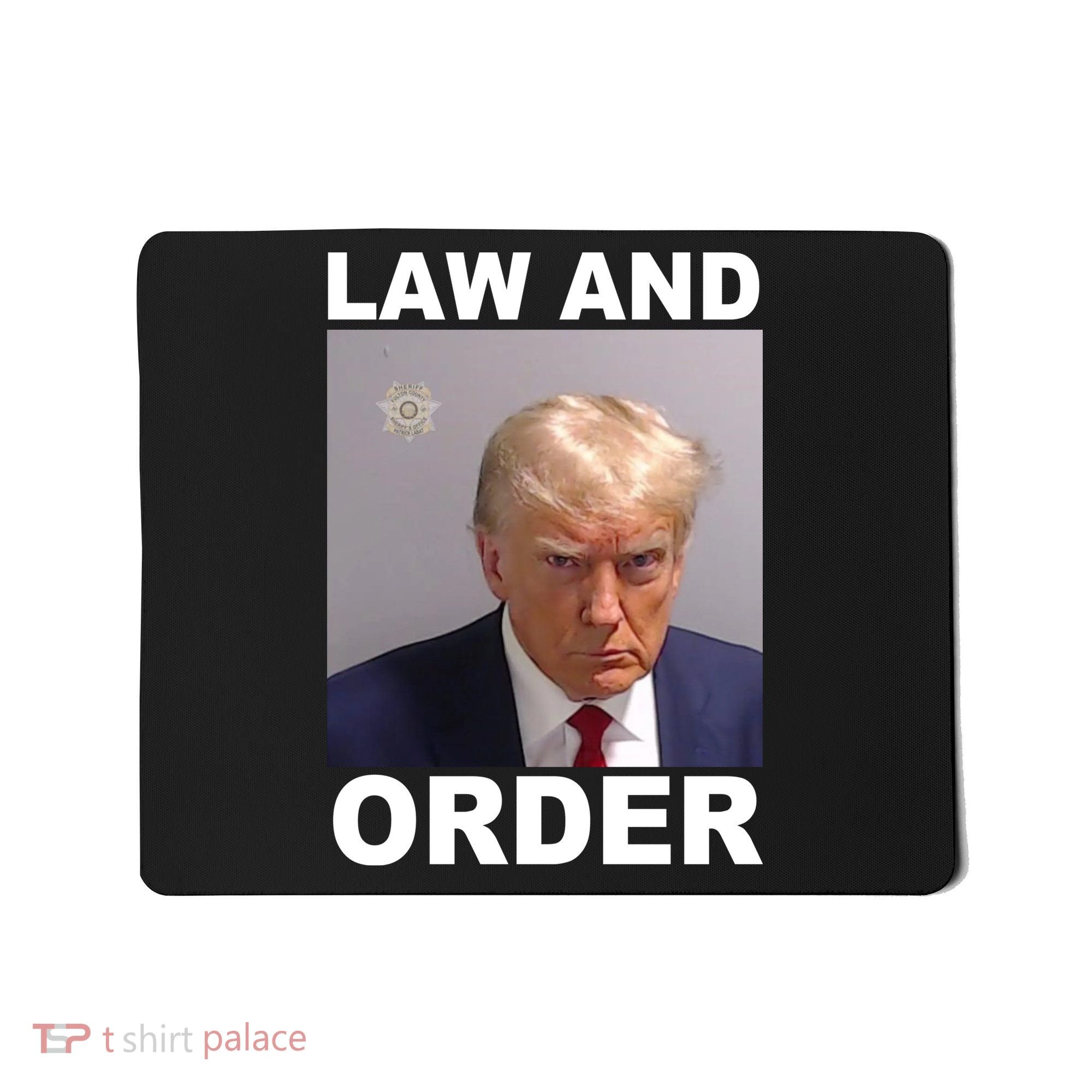 Donald Trump Law And Order Mugshot Mousepad