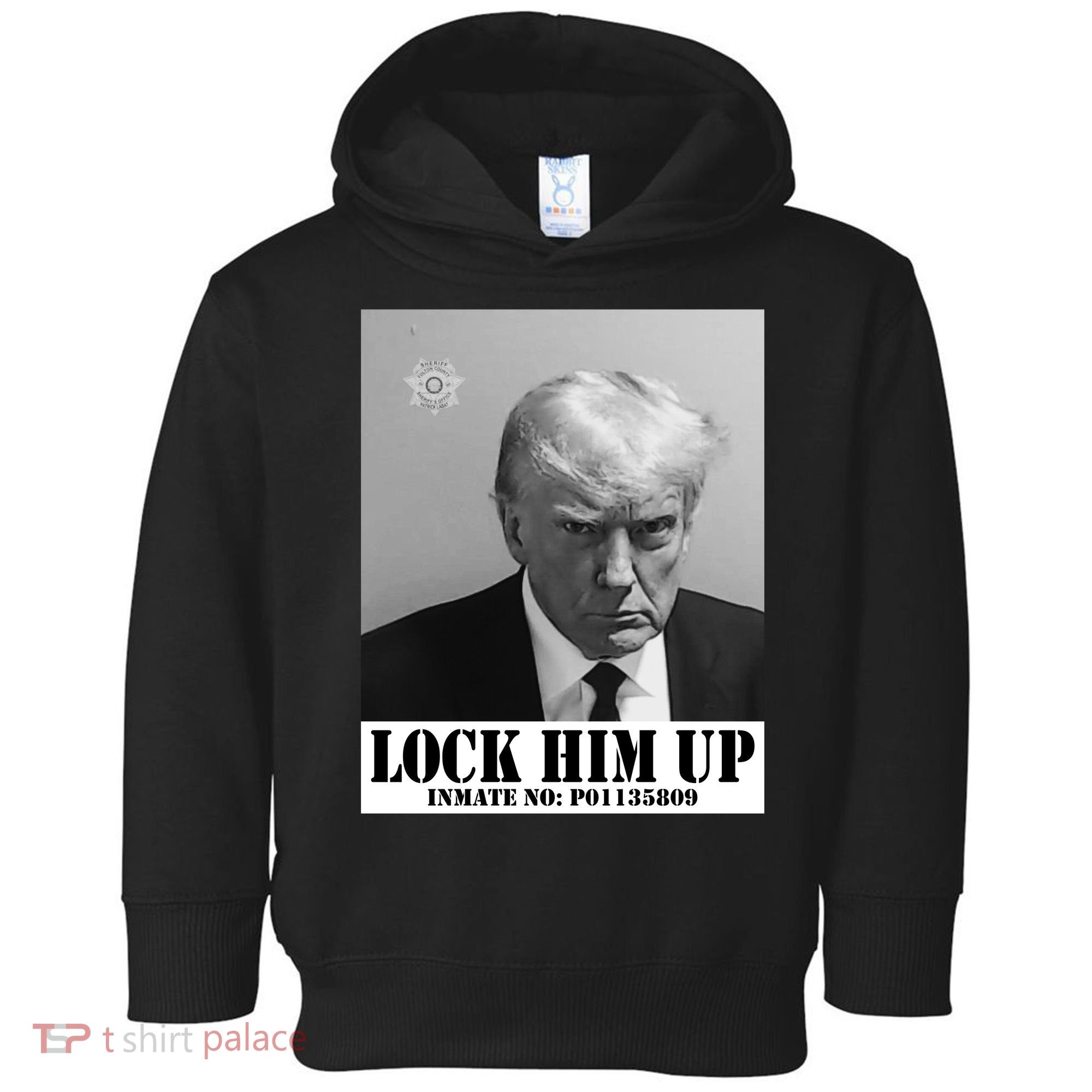 Donald Trump Lock Him Up Inmate Mugshot Toddler Hoodie