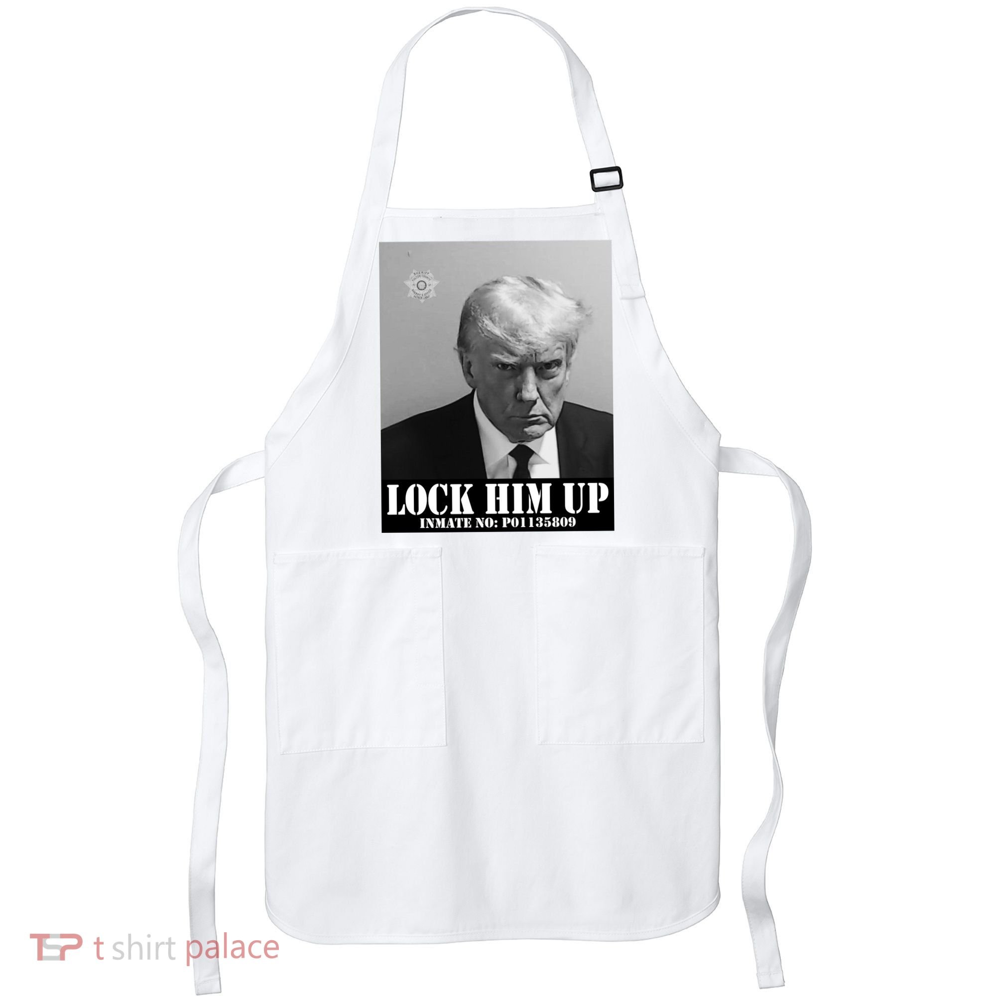 Donald Trump Lock Him Up Inmate Mugshot Apron