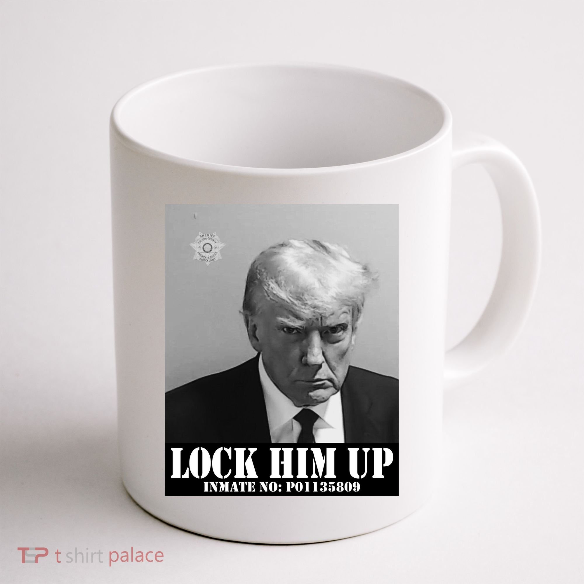 Donald Trump Lock Him Up Inmate Mugshot Coffee Mug