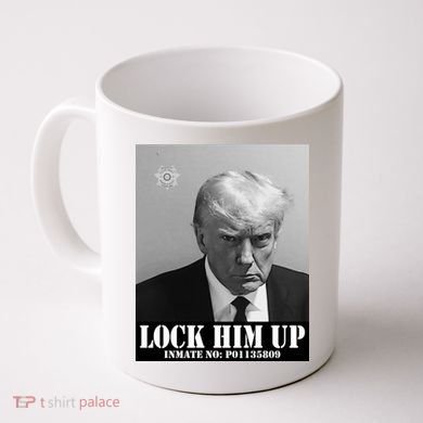 Donald Trump Lock Him Up Inmate Mugshot Coffee Mug