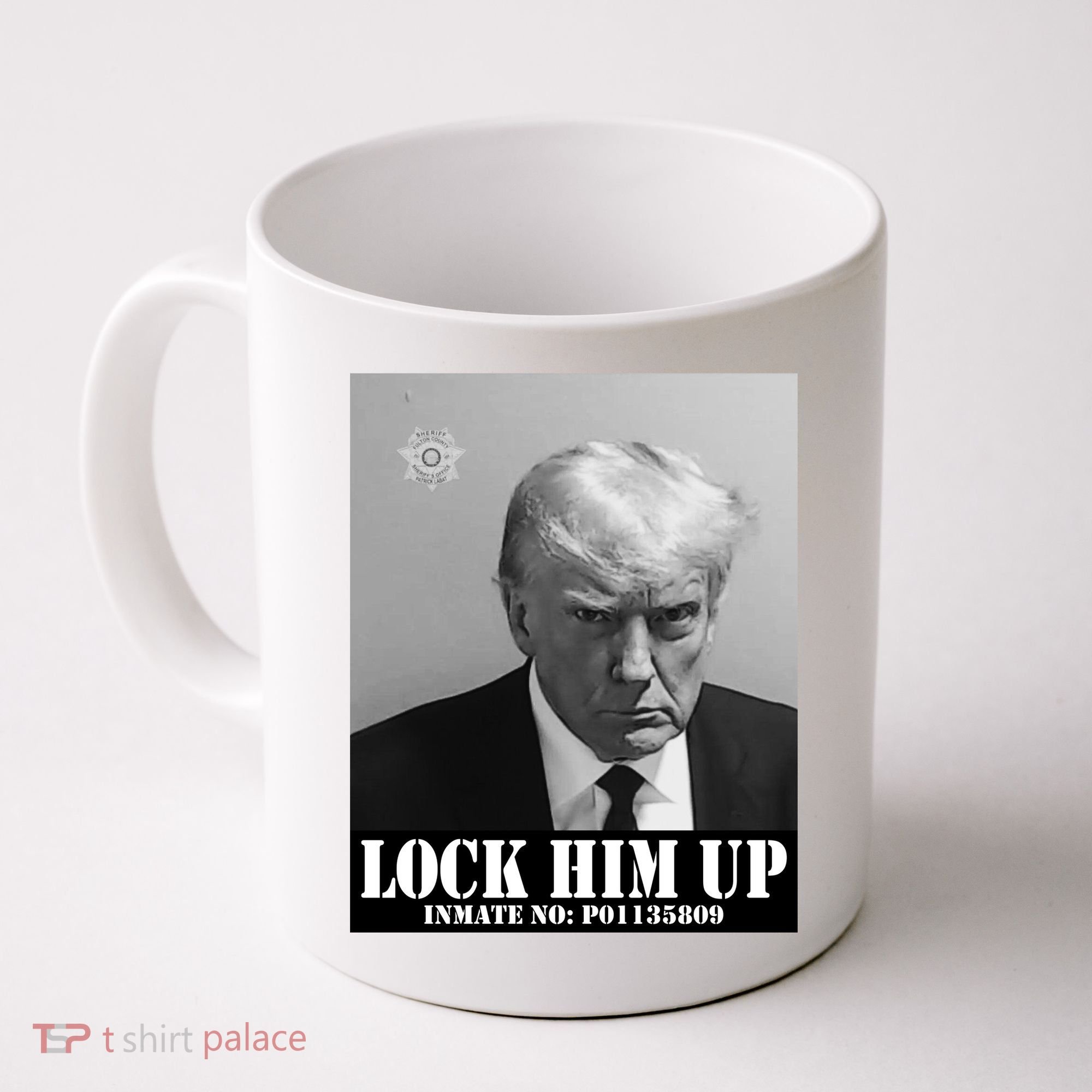 Donald Trump Lock Him Up Inmate Mugshot Coffee Mug