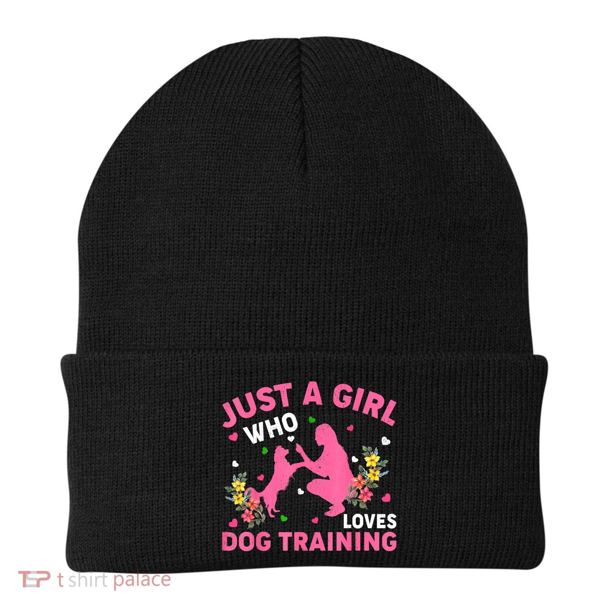 Dog Training Lover Just A Girl Who Loves Dog Training Beanie