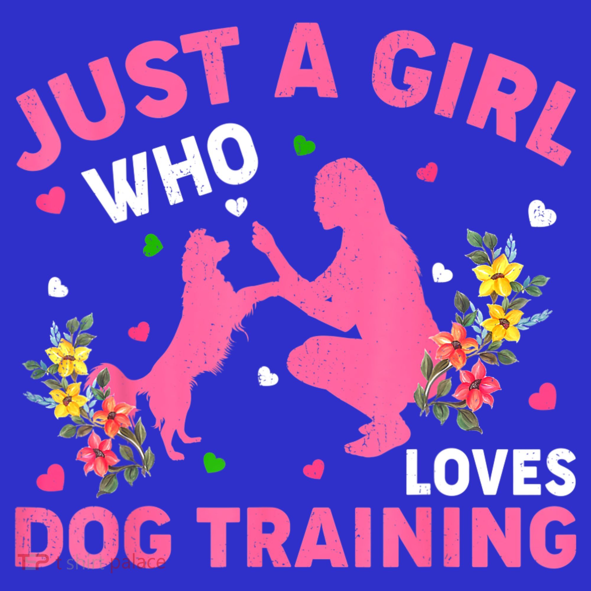 Dog Training Lover Just A Girl Who Loves Dog Training Long Sleeve Shirt
