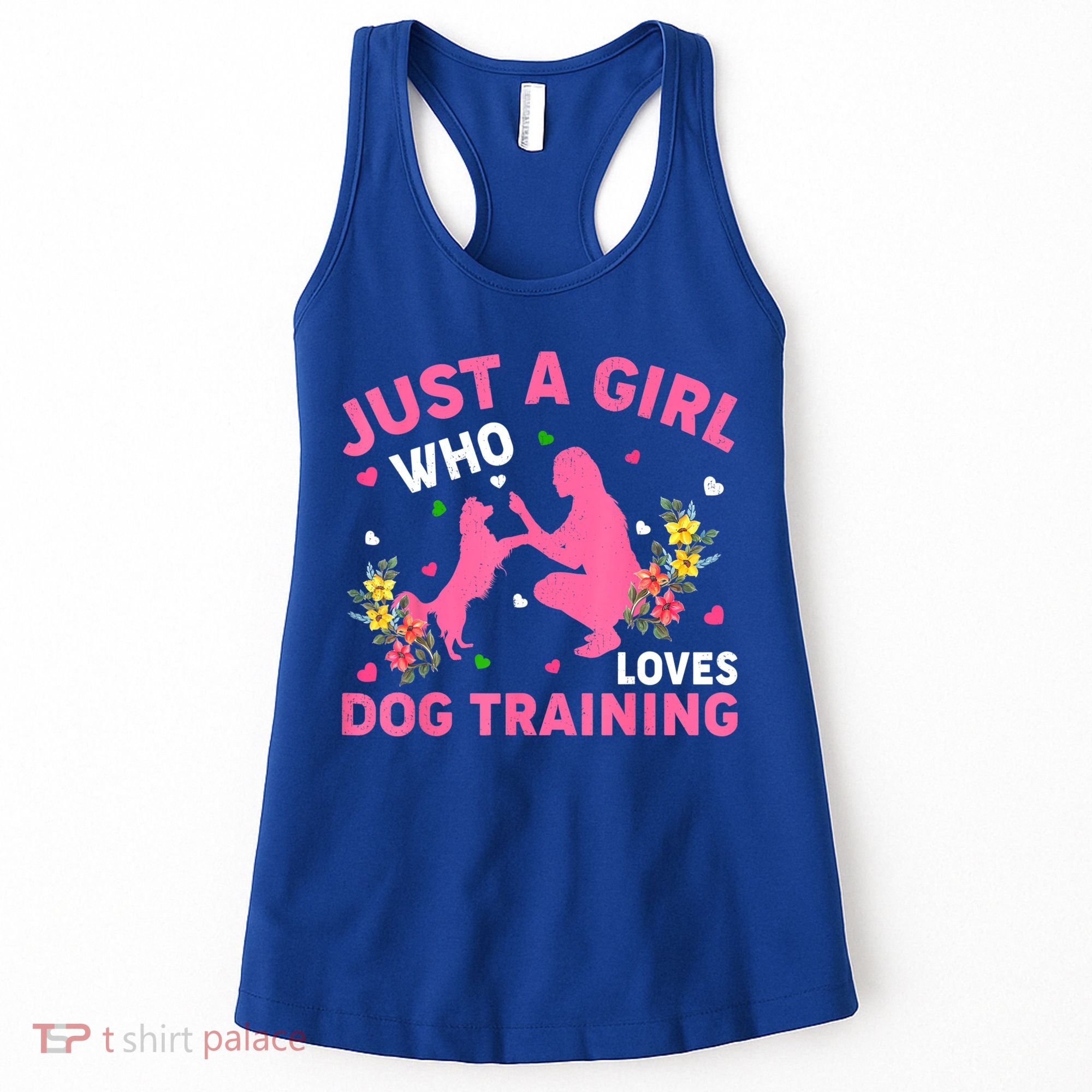 Dog Training Lover Just A Girl Who Loves Dog Training Women's Tank Top