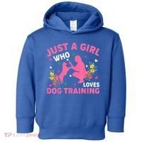 Dog Training Lover Just A Girl Who Loves Dog Training Toddler Hoodie thumb 0