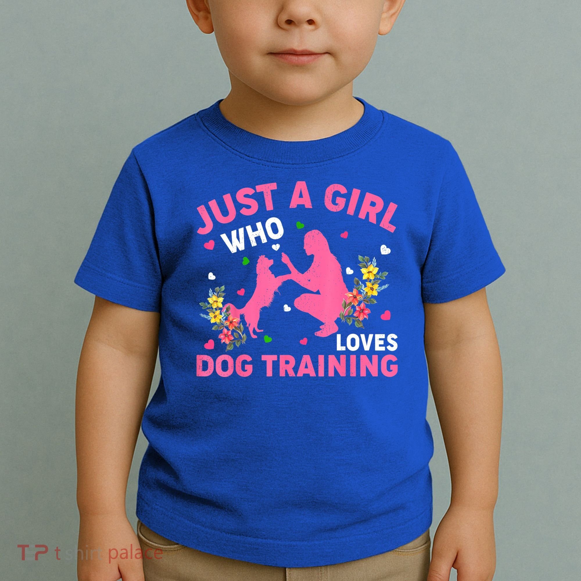 Dog Training Lover Just A Girl Who Loves Dog Training Toddler T-Shirt