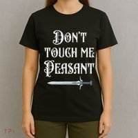 DonT Touch Me Peasant Sword Funny Renaissance Festival T-Shirt thumb 4
