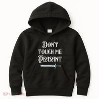 DonT Touch Me Peasant Sword Funny Renaissance Festival Kids Hoodie thumb 0