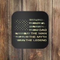 Dad The Man The Myth The Legend Fathers Day Camo US Flag Coaster thumb 0