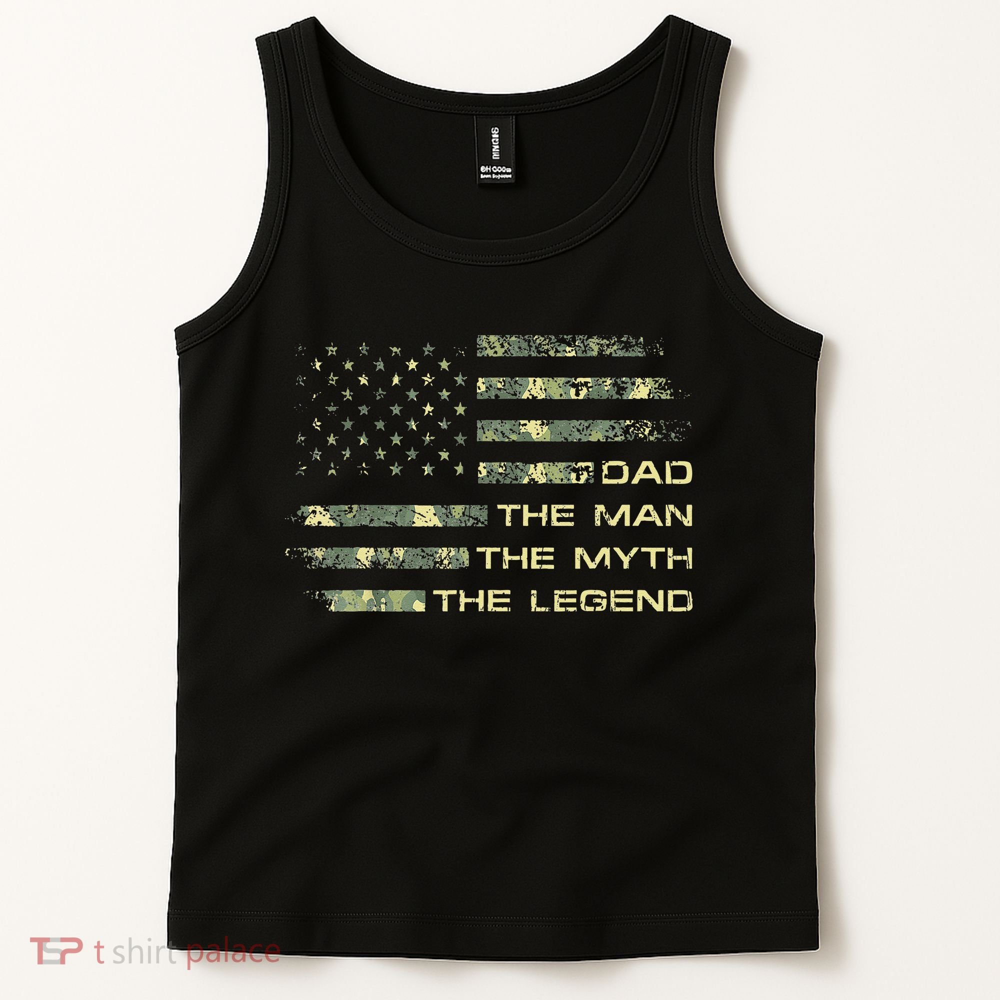 Dad The Man The Myth The Legend Fathers Day Camo US Flag Tank Top