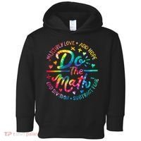 Do The Math Multiply Love Add Hope Math Teacher Tie Dye Toddler Hoodie thumb 0