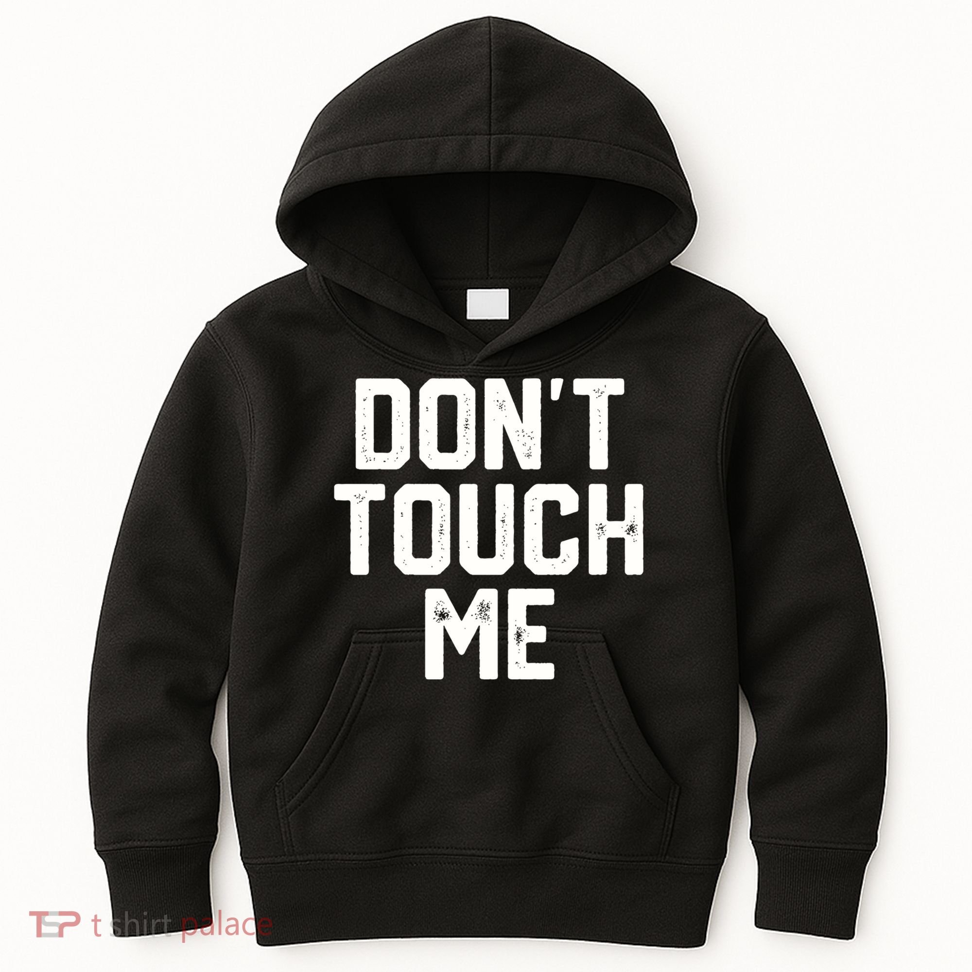 DonT Touch Me Funny Humor Introverted Sarcasm Kids Hoodie