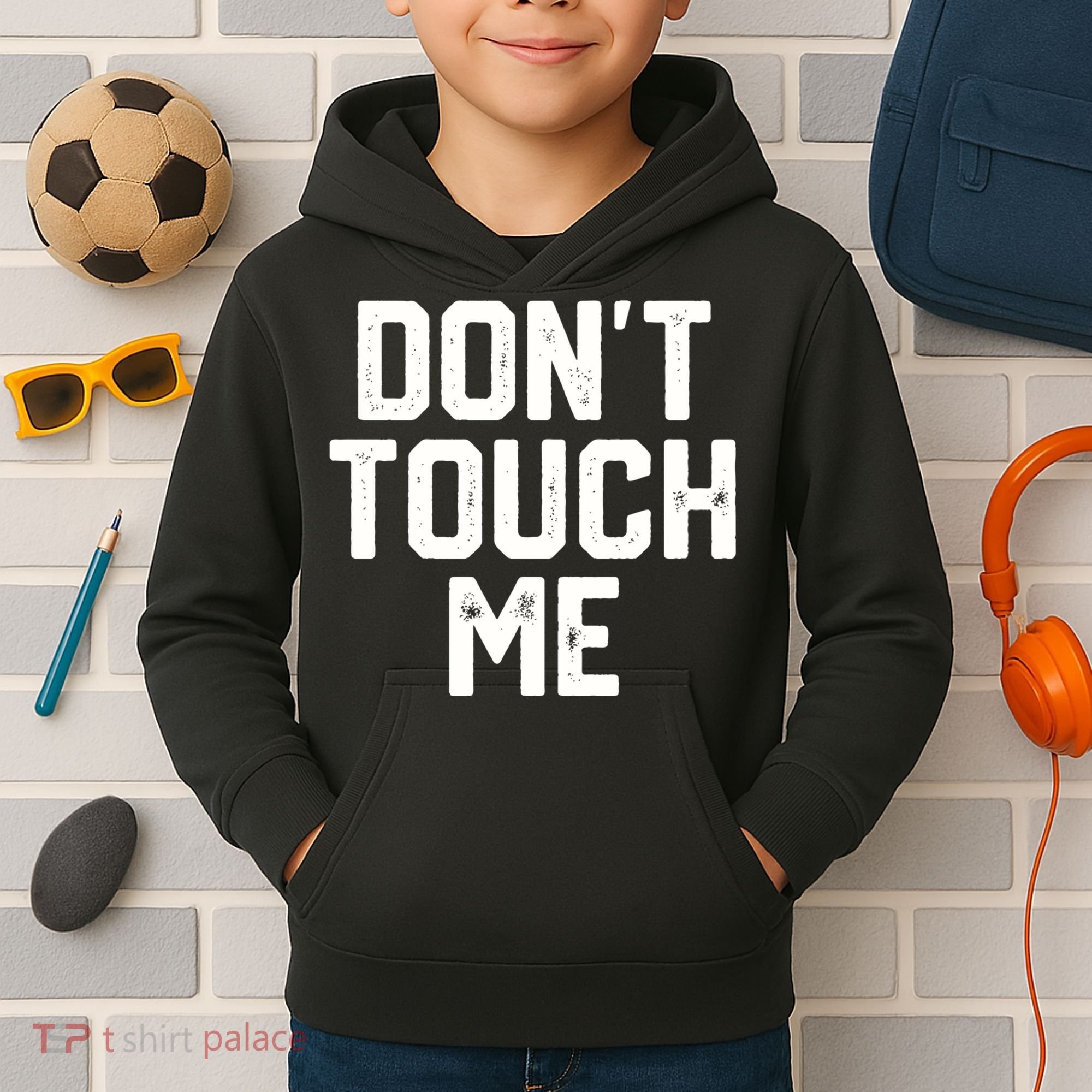 DonT Touch Me Funny Humor Introverted Sarcasm Kids Hoodie