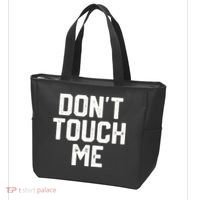 DonT Touch Me Funny Humor Introverted Sarcasm Tote Bag thumb 3