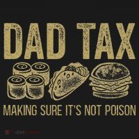 Dad Tax Making Sure Its Not P.O.I.S.O.N Funny Fathers Day Women's Hoodie thumb 2