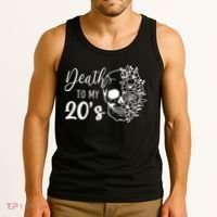 Death To My 20's Funny Skull 20th Birthday Party Twenty Bday Tank Top thumb 3