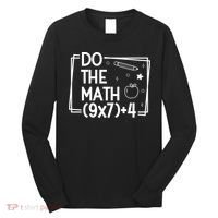 Do The Math Funny 67 Meme PEMDAS Long Sleeve Shirt thumb 0