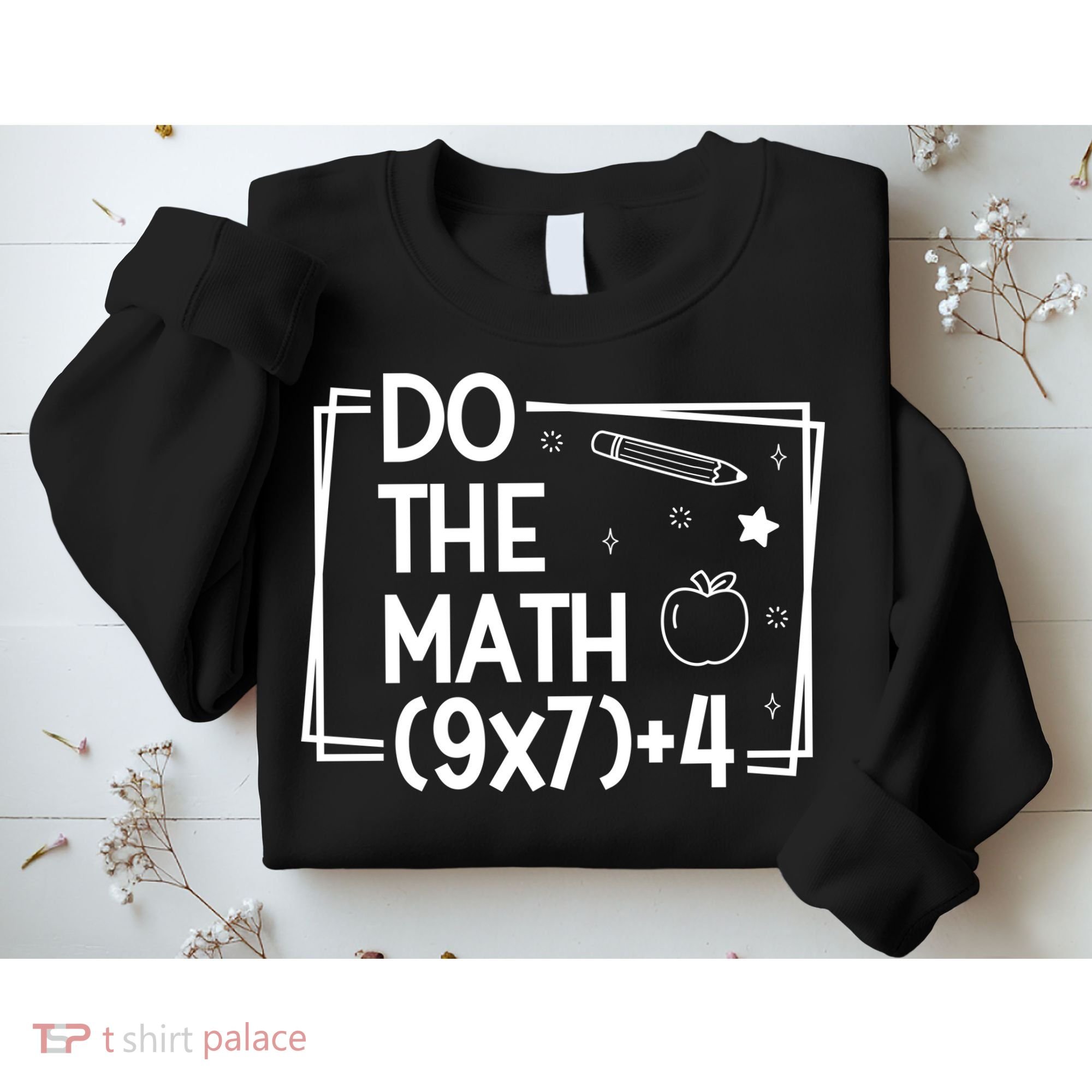 Do The Math Funny 67 Meme PEMDAS Sweatshirt