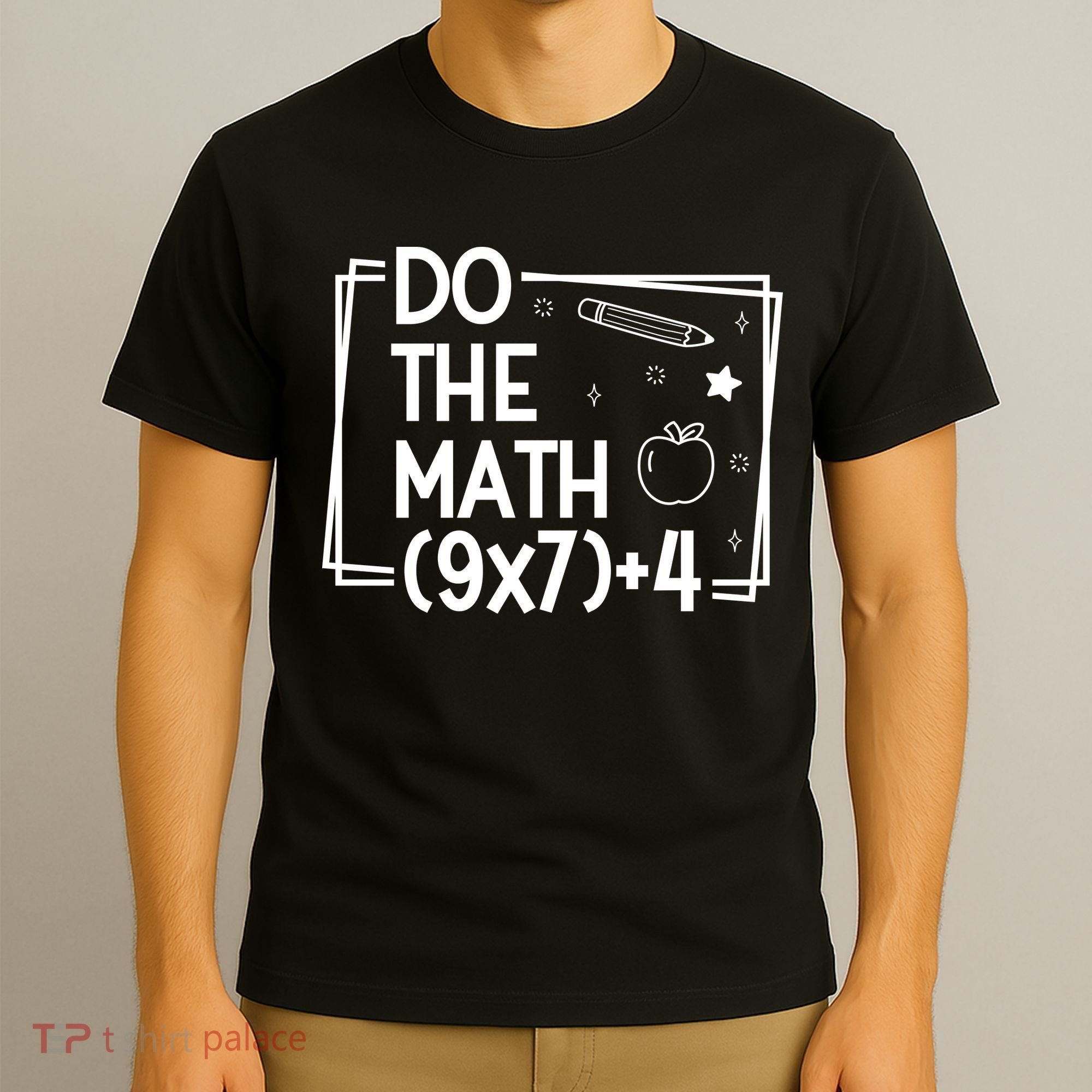 Do The Math Funny 67 Meme PEMDAS T-Shirt
