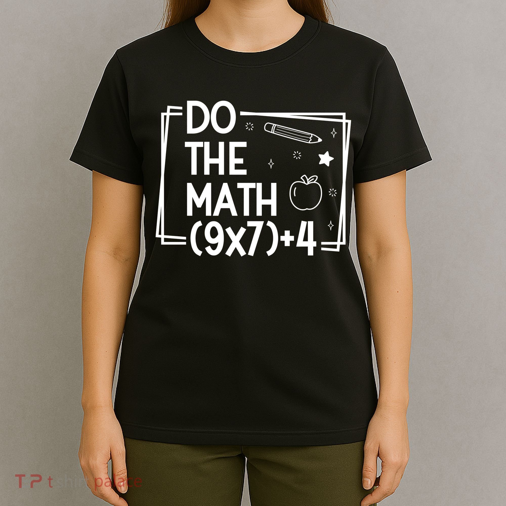 Do The Math Funny 67 Meme PEMDAS T-Shirt