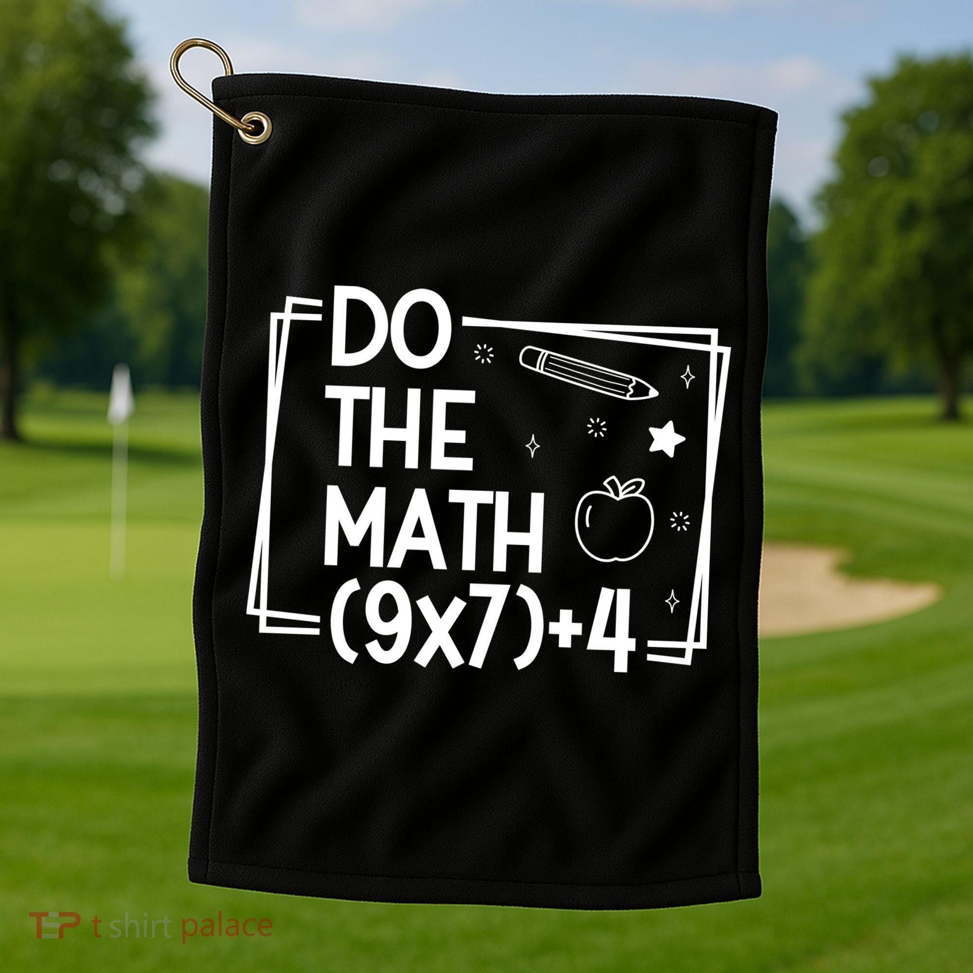 Do The Math Funny 67 Meme PEMDAS Golf Towel