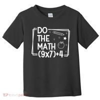 Do The Math Funny 67 Meme PEMDAS Toddler T-Shirt thumb 0