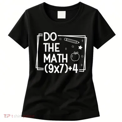 Do The Math Funny 67 Meme PEMDAS Women's T-Shirt