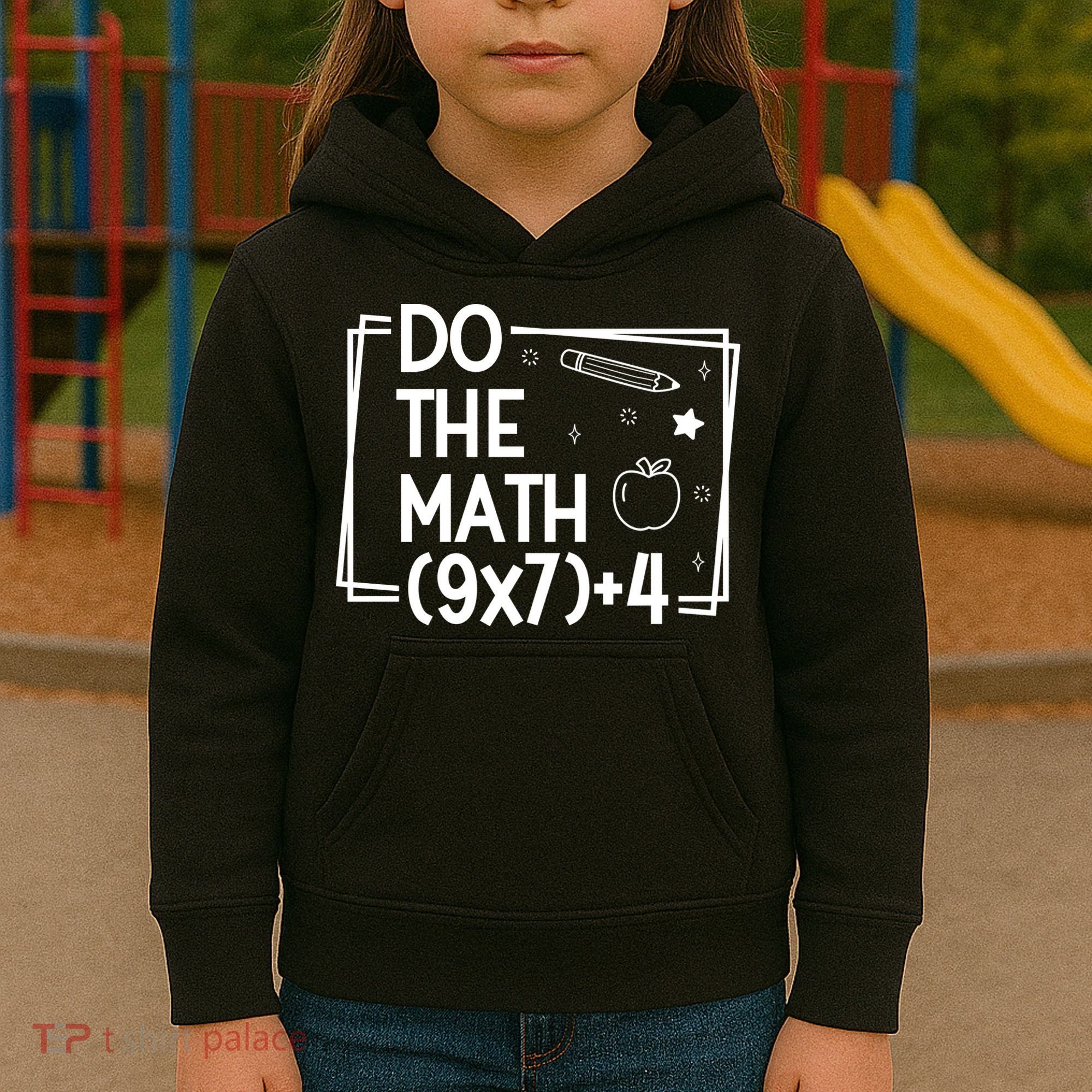 Do The Math Funny 67 Meme PEMDAS Kids Hoodie