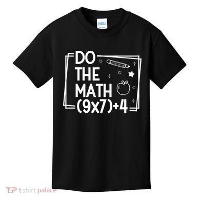 Do The Math Funny 67 Meme PEMDAS Kids T-Shirt