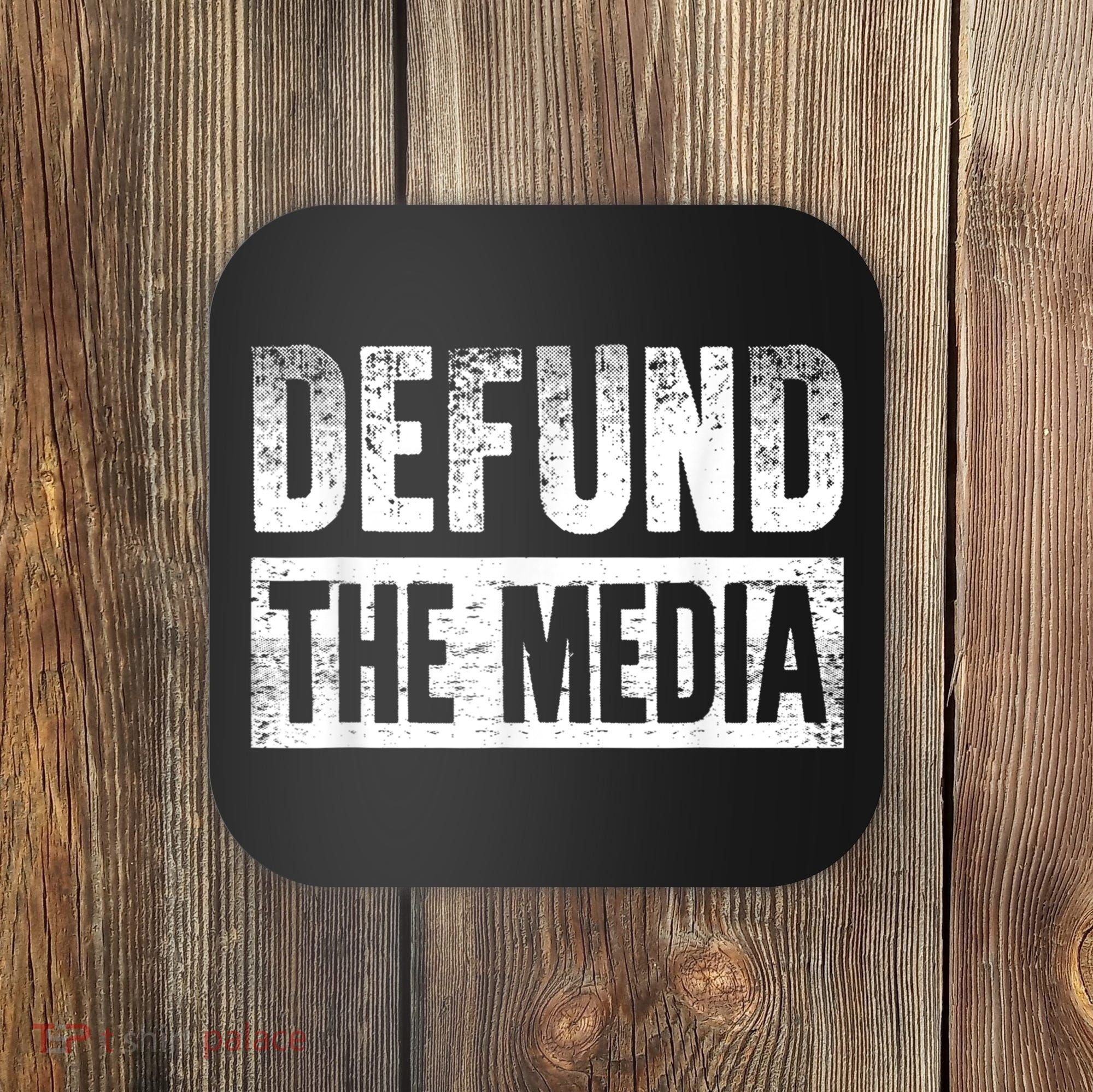 Defund The Media Coaster