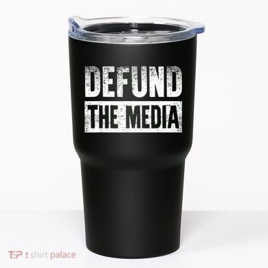 Defund The Media Tumbler