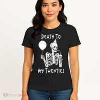 Death To My Twenties Funny R I P 20s 30th Birthday Skeleton Women's T-Shirt thumb 4