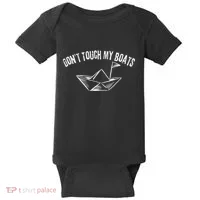 DonT Touch My Boats Funny Baby Bodysuit thumb 0
