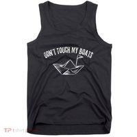DonT Touch My Boats Funny Tank Top thumb 0