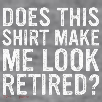 Does This Make Me Look Retired Funny Retirement Women's Racerback Cropped Tank