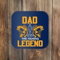 Dad The Man Myth The Fishing Legend Coaster thumb 0