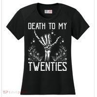 Death To My Twenties 30th Birthday 30 Yr Old Floral Skeleton Women's Cooling Performance Crew T-Shirt thumb 0