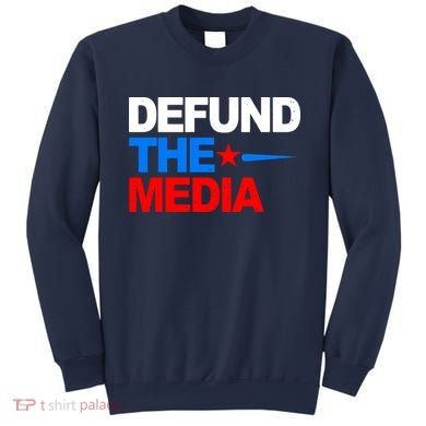 Defund The Media Sweatshirt