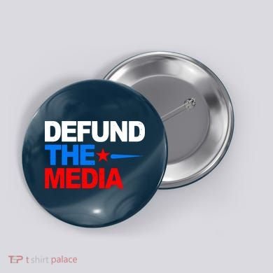 Defund The Media Button