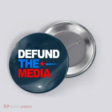 Defund The Media Button
