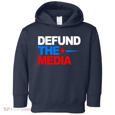 Defund The Media Toddler Hoodie