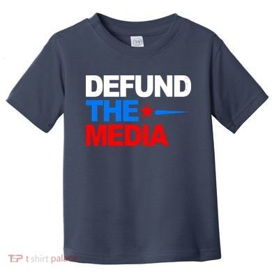 Defund The Media Toddler T-Shirt