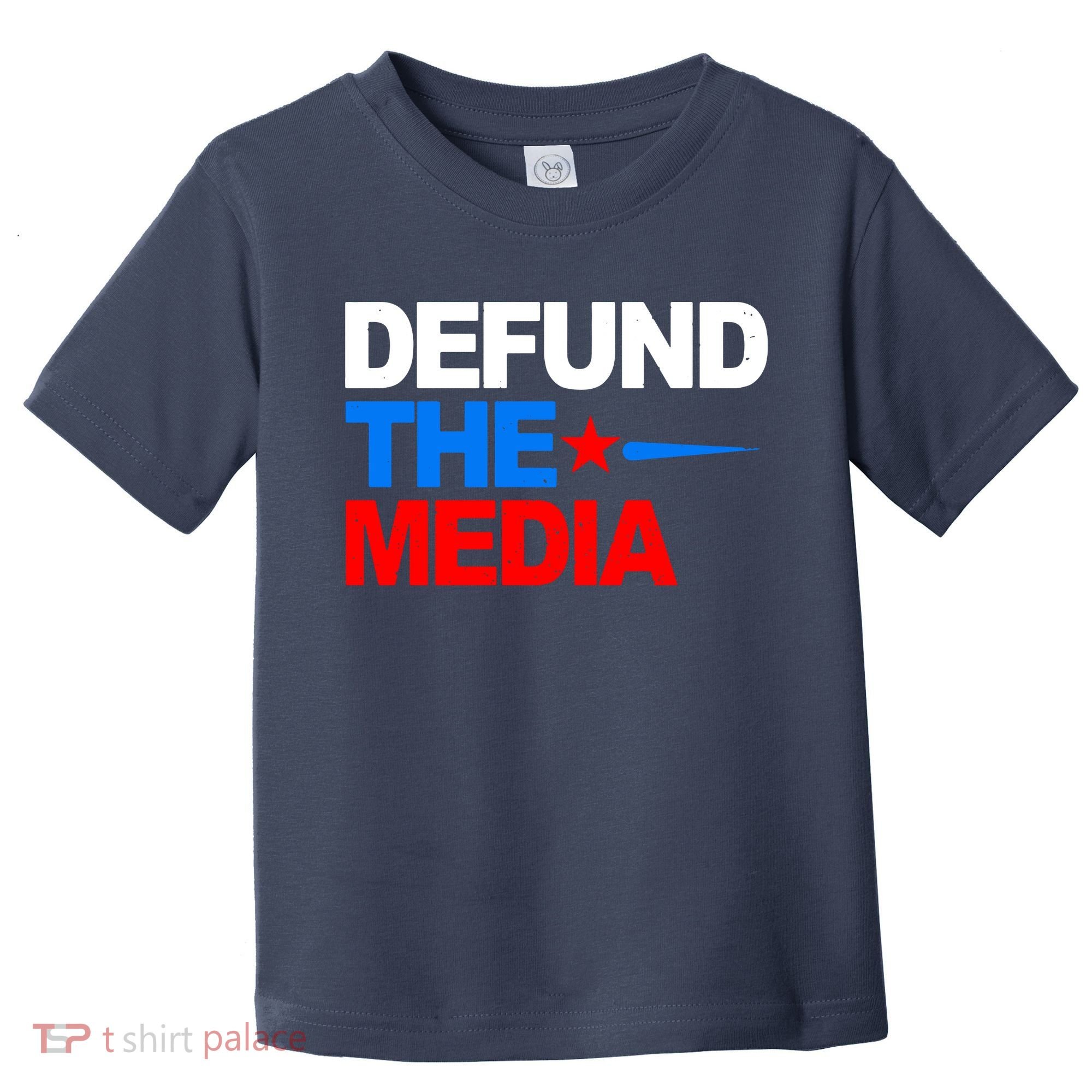 Defund The Media Toddler T-Shirt