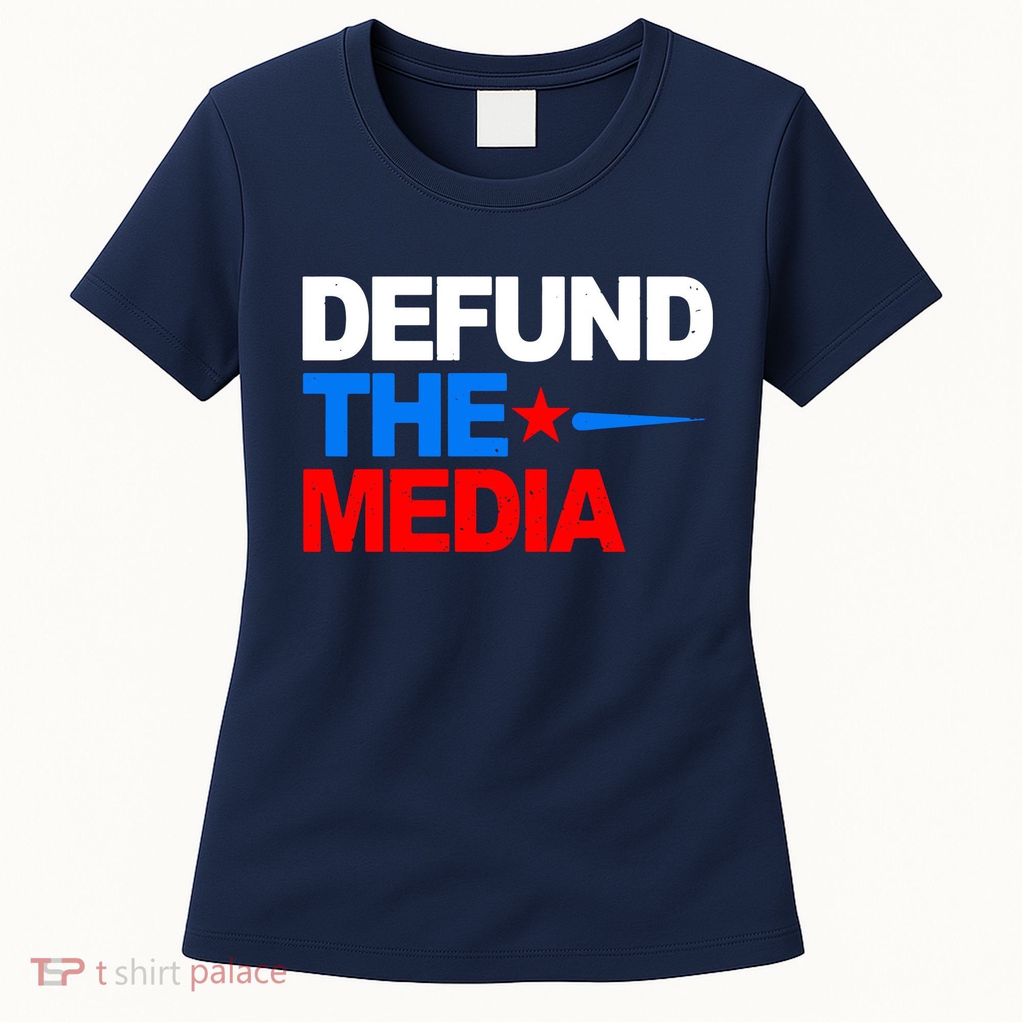 Defund The Media Women's T-Shirt