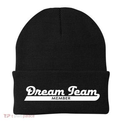 Dream Team Member Funny Gift Beanie