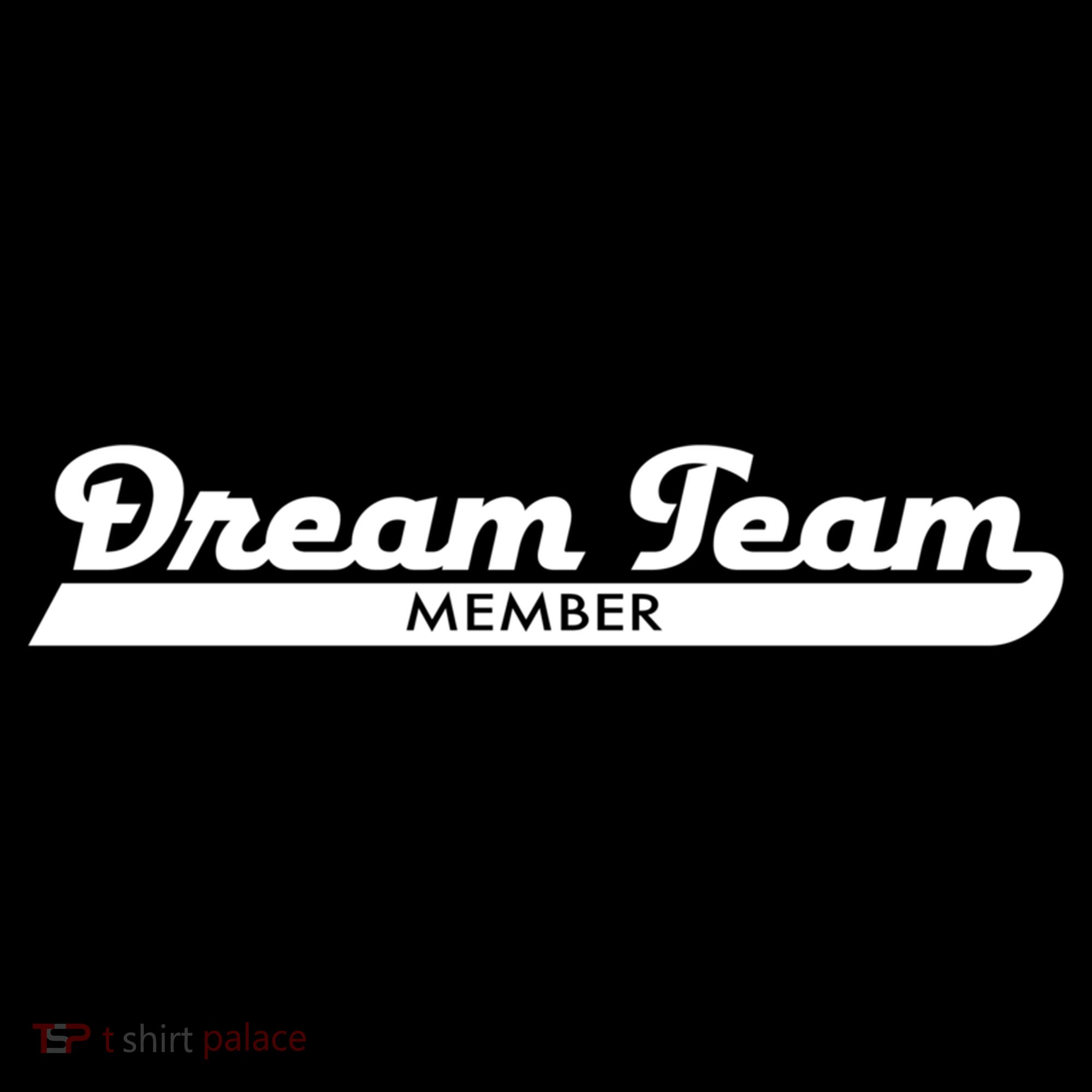 Dream Team Member Funny Gift Women's Hoodie